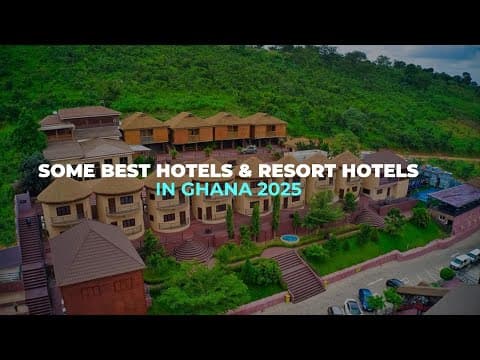 Some Best cruising hotels in Ghana